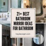 Best Bathroom Mirror Ideas For Bathroom