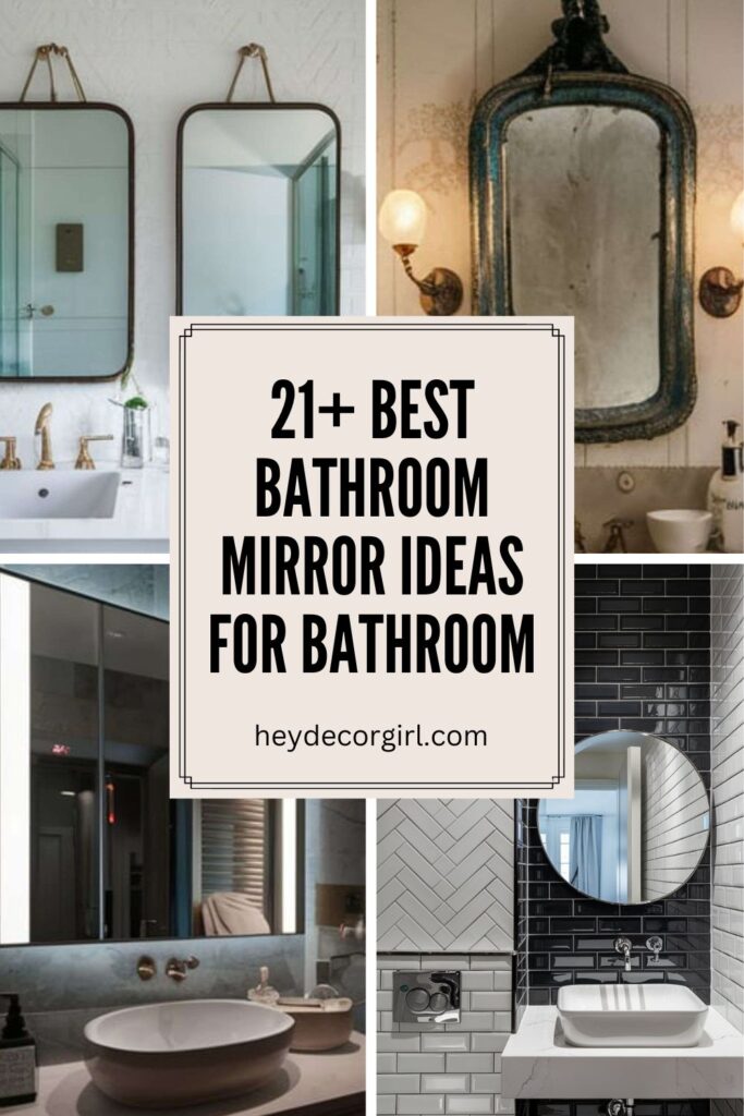Best Bathroom Mirror Ideas For Bathroom