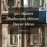 Master Bathroom Mirror Ideas