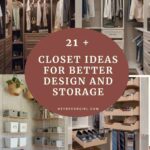 Closet Ideas for Better Design