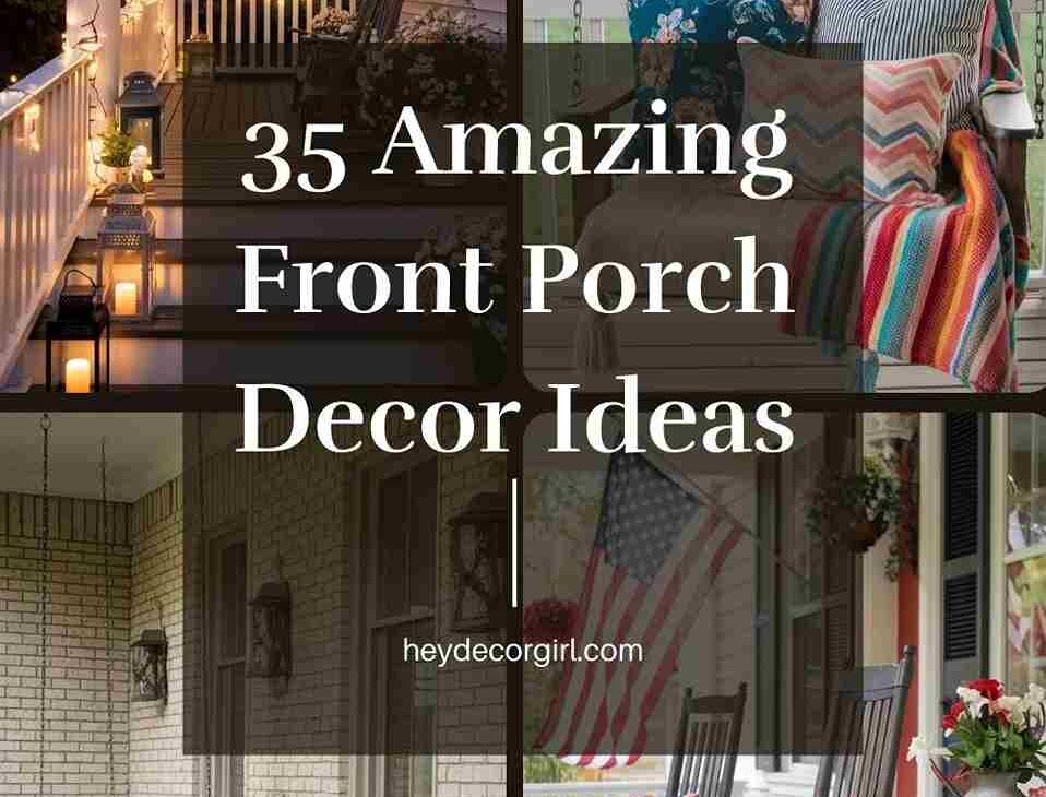 Front Porch Decorating Ideas