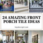 Front Porch Tile Ideas