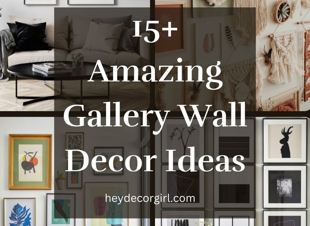 Gallery Wall Decor Ideas