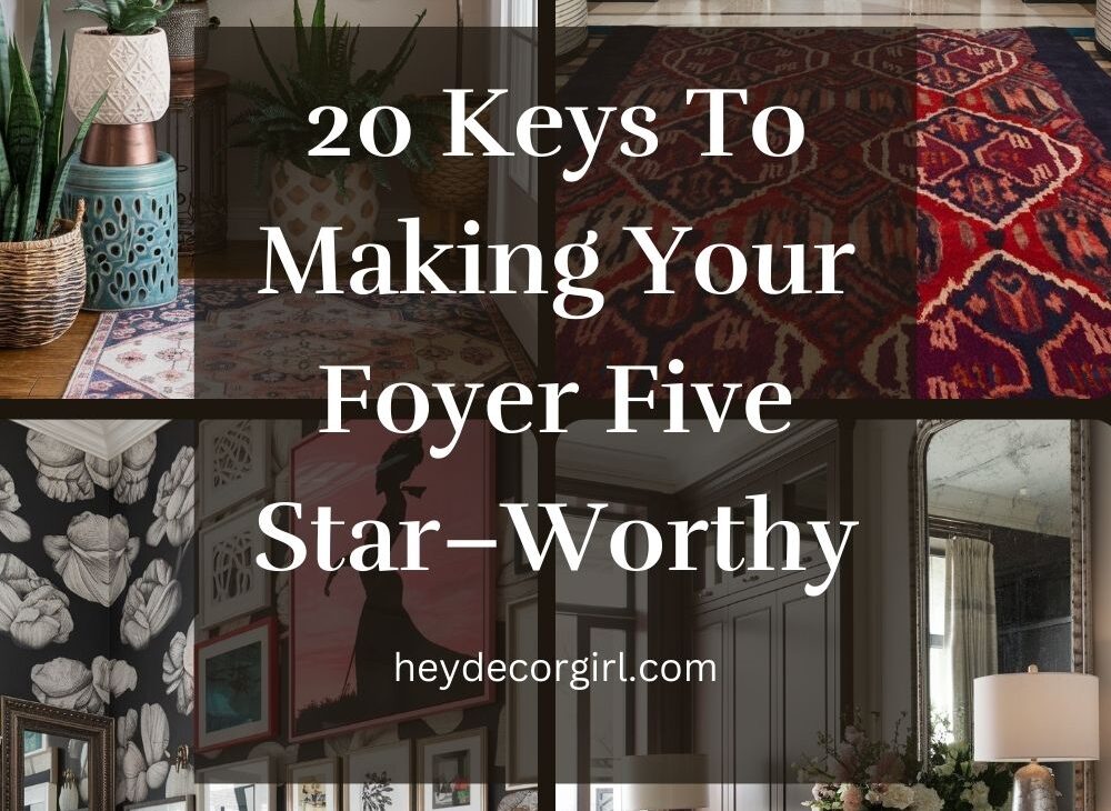 Making Your Foyer