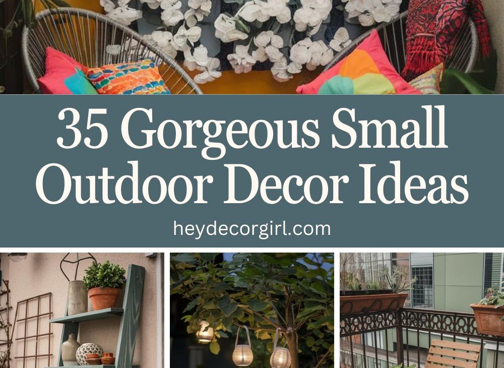 Small Outdoor Decor Ideas