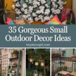 Small Outdoor Decor Ideas