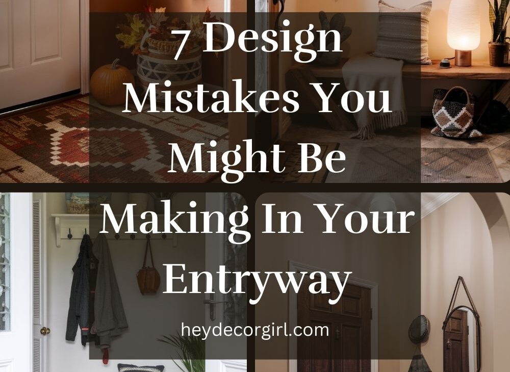 You Might Be Making In Your Entryway