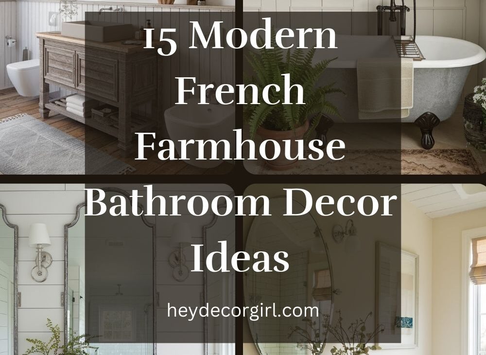 French Farmhouse Bathroom Decor