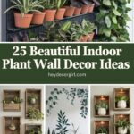 Indoor Plant Wall Decor Ideas