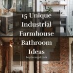 Industrial Farmhouse Bathroom Ideas