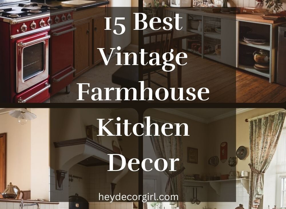 Vintage Farmhouse Kitchen Decor