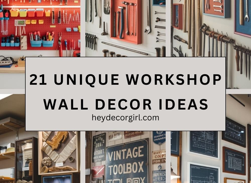 Workshop Wall Decor Ideas