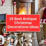 Antique Christmas Decorations​ Ideas