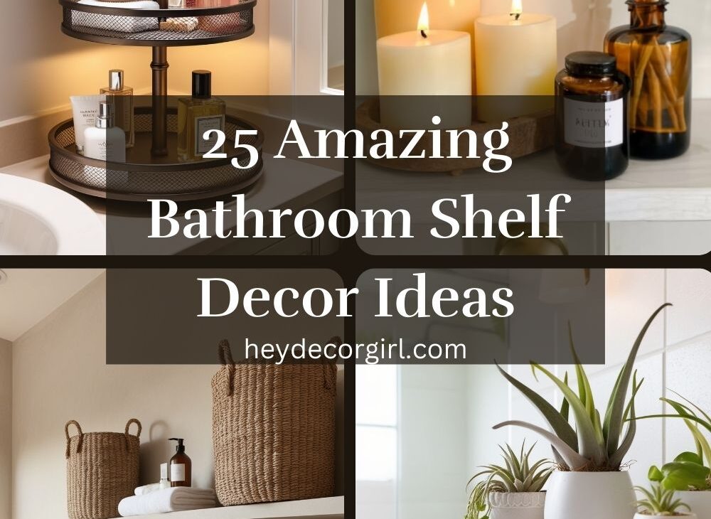 Bathroom Shelf Decor​ Ideas