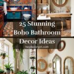 Boho Bathroom Decor​ Ideas​