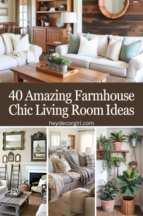 Farmhouse Chic Living Room​ Ideas