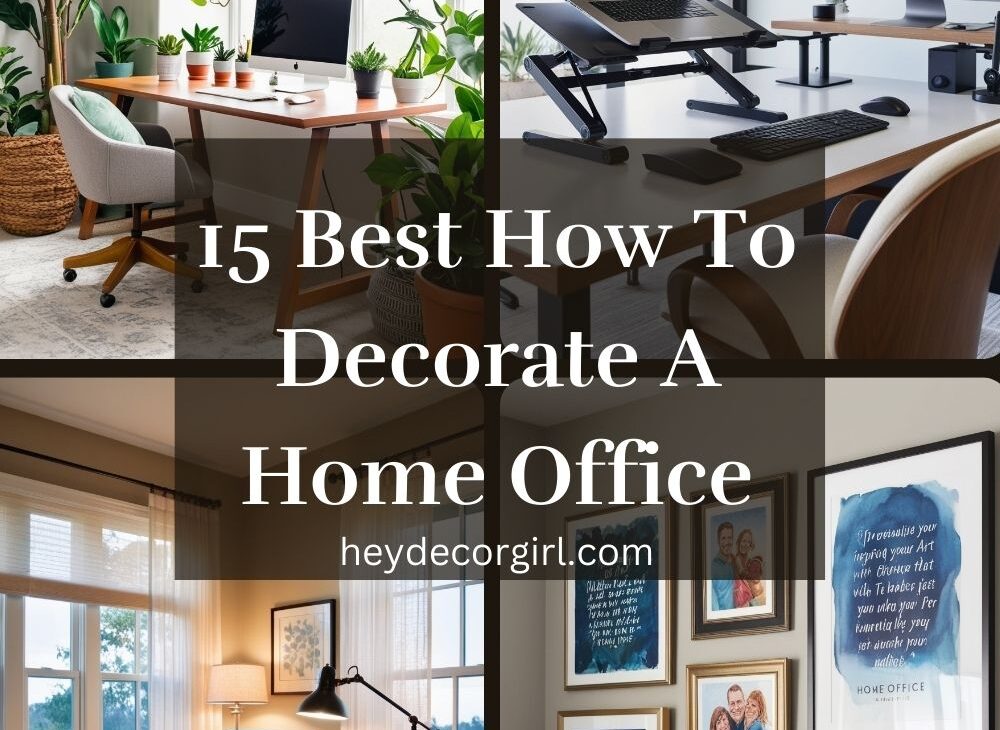 How To Decorate A Home Office