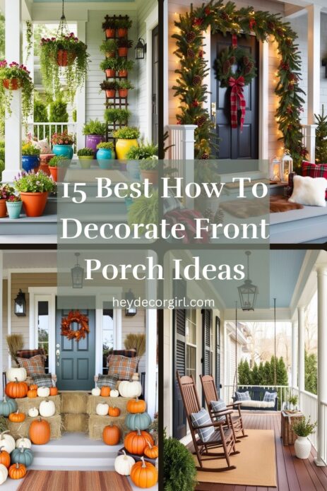 How To Decorate Front Porch​​ Ideas