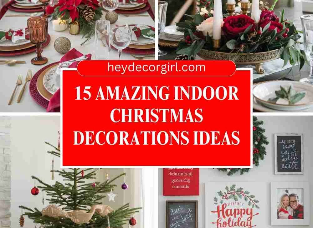 Indoor Christmas Decorations Ideas