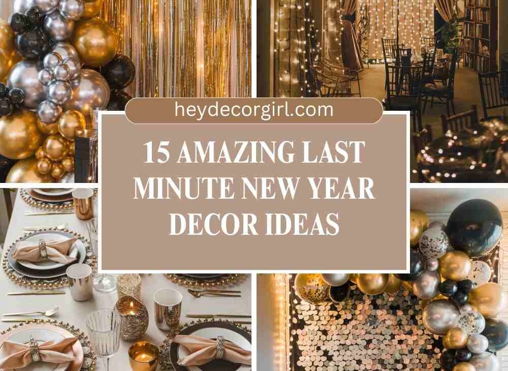 Last Minute New Year Decor Ideas