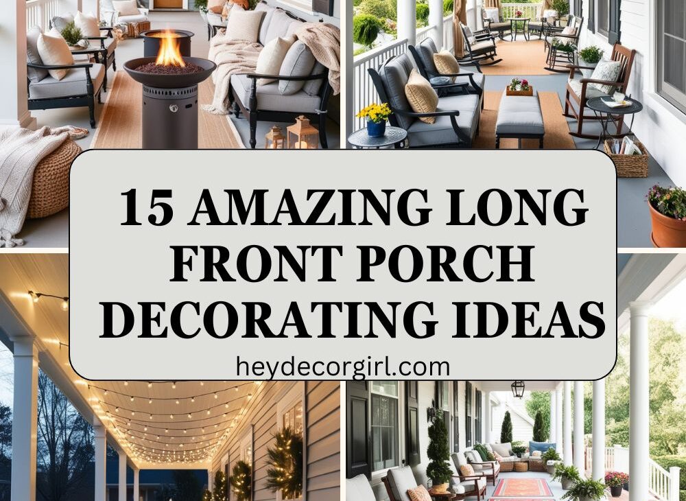 Long Front Porch Decorating Ideas