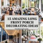 Long Front Porch Decorating Ideas