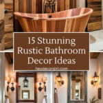 Rustic Bathroom Decor​ Ideas