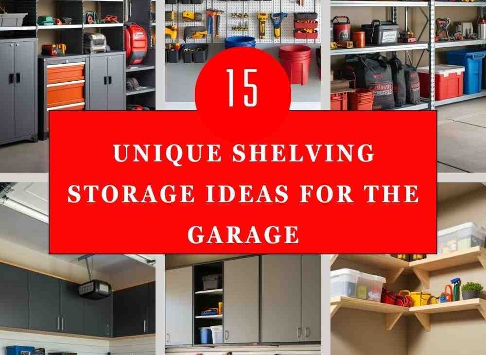 Shelving Storage Ideas For The Garage