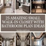 Small Walk-In Closet With Bathroom Plan Ideas