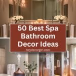 Spa Bathroom Decor​ Ideas