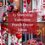 Valentine Porch Decor​ Ideas