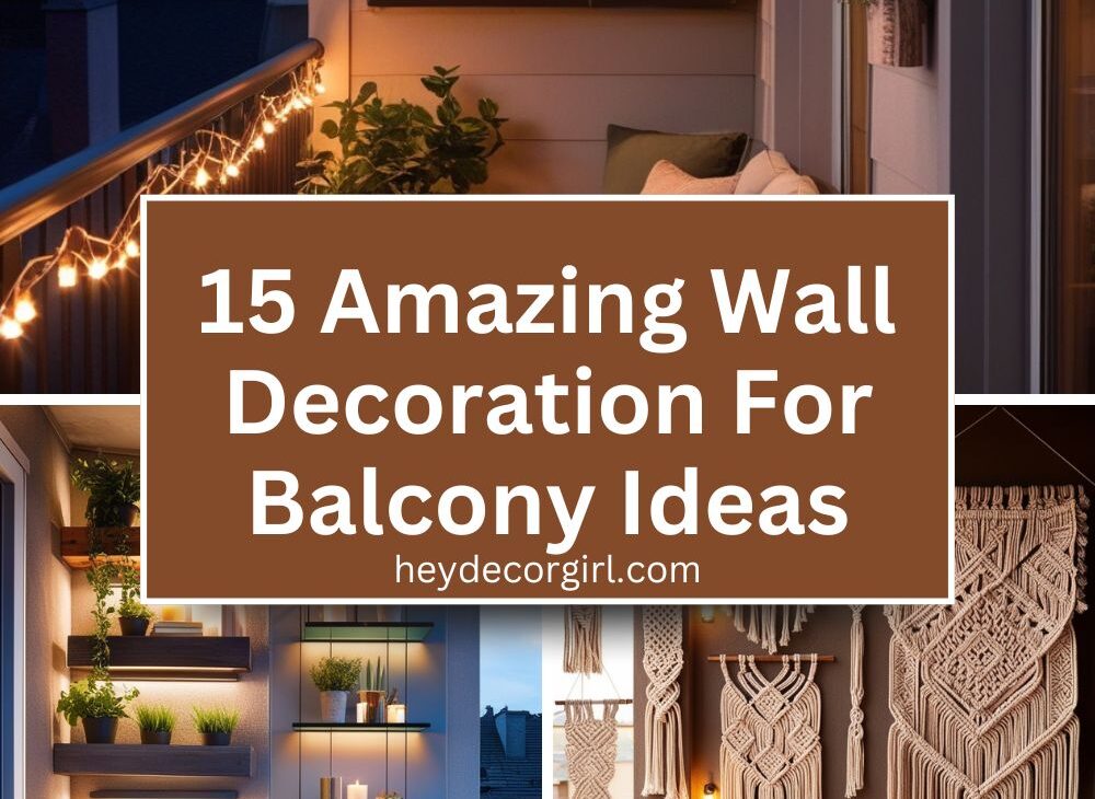 Wall Decoration For Balcony Ideas