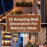 Wall Decoration For Balcony Ideas