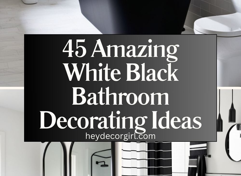 White Black Bathroom Decorating Ideas​