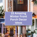 Winter Front Porch Decor​ Ideas