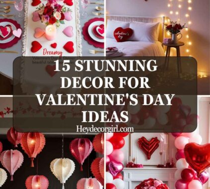 Decor For Valentine's Day Ideas