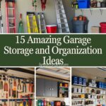 Garage Storage and Organization Ideas