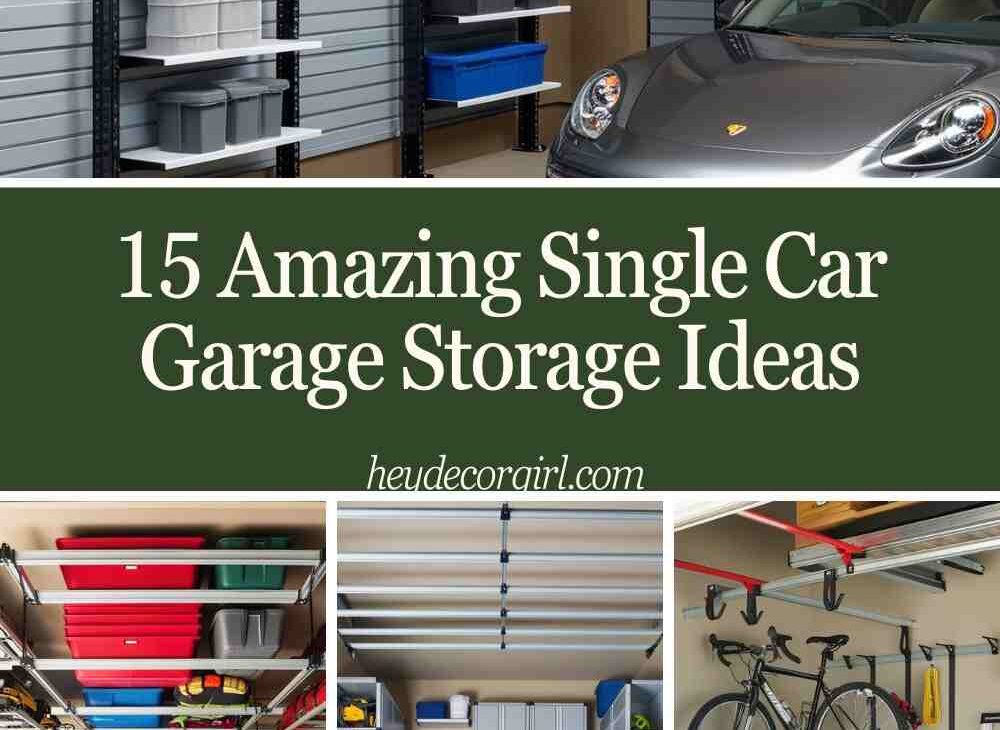 Single Car Garage Storage Ideas