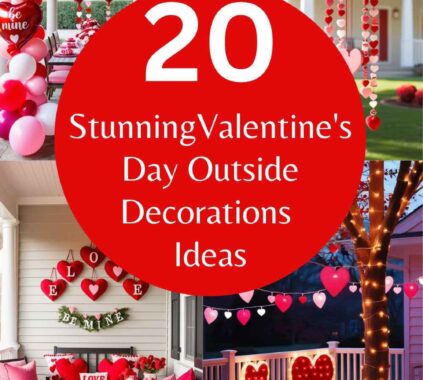 Valentine's Day Outside Decorations Ideas