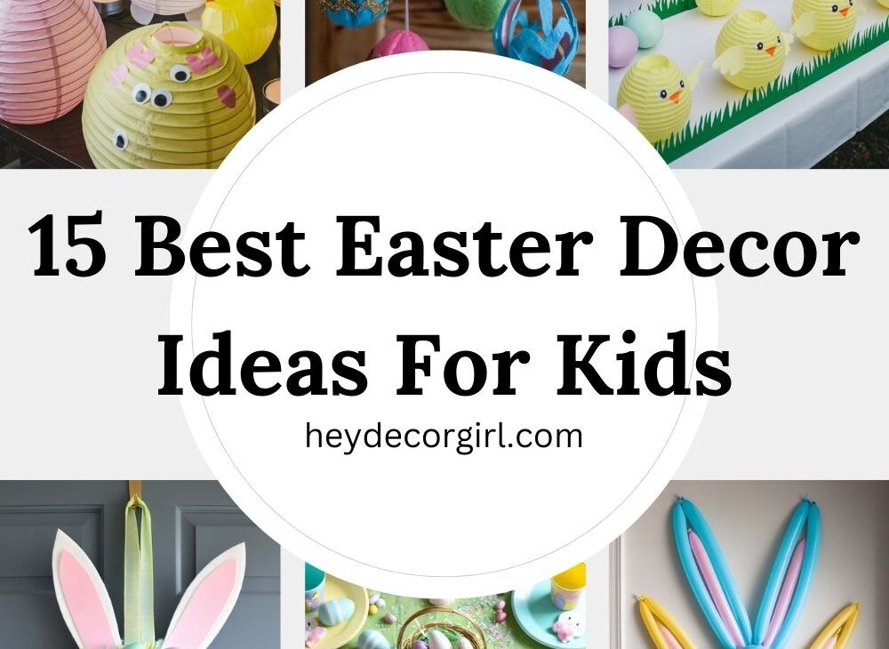 Easter Decor Ideas For Kids