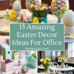 Easter Decor Ideas For Office