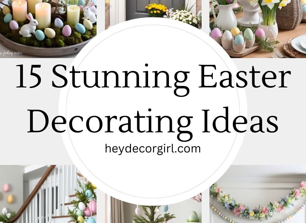 Easter Decorating Ideas