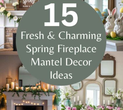 Spring Fireplace Mantel Decor Ideas