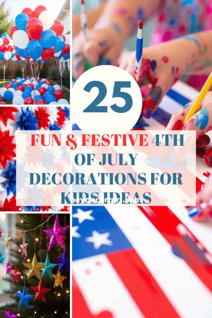4th of July Decorations for Kids Ideas
