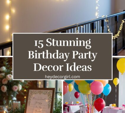 Birthday Party Decor Ideas