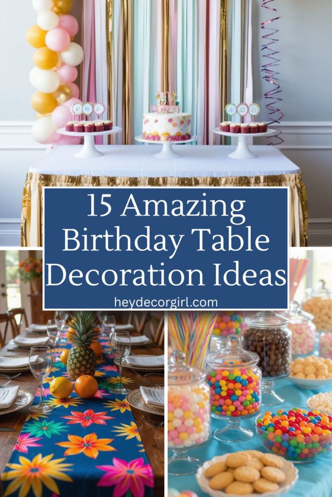 Birthday Table Decoration Ideas