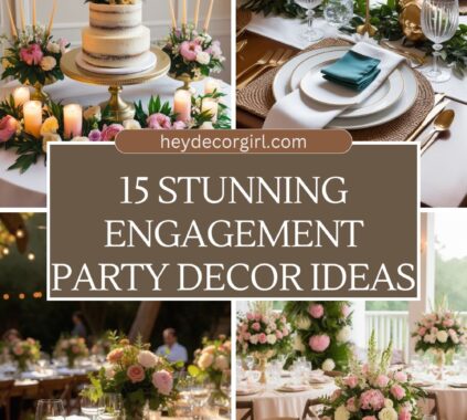 Engagement Party Decor Ideas