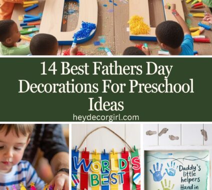Fathers Day Decorations For Preschool Ideas