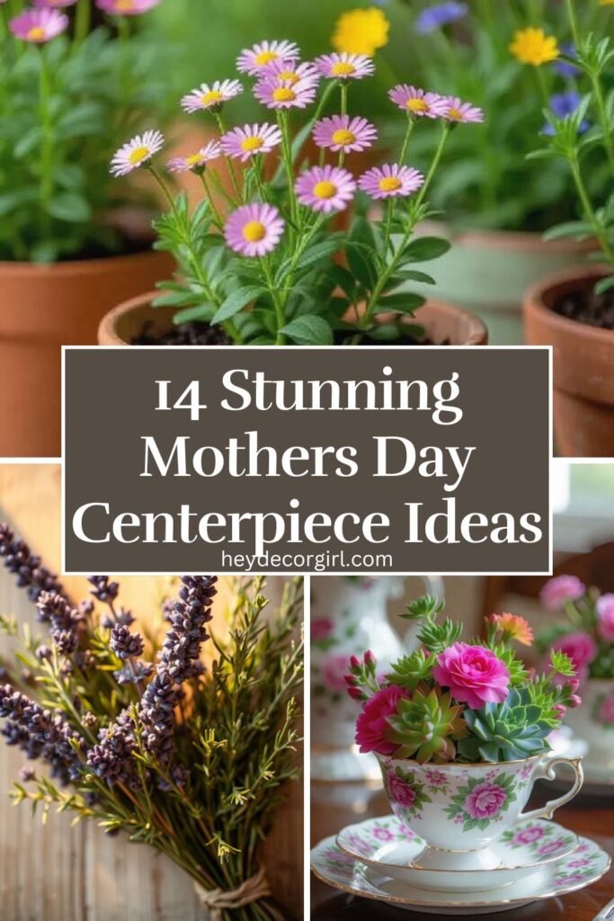 Mothers Day Centerpiece Ideas