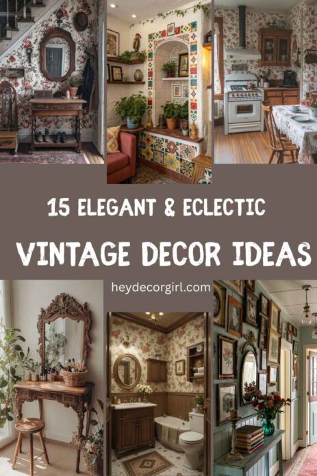 Vintage Decor Ideas